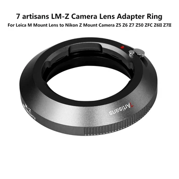 7 remeselníci LM-Z Kamery Adaptér Objektívu Krúžok Pre Leica M Mount Objektív Nikon Z Mount Kamery Z5 Z6 Z7 Z50 ZFC Z6II Z7II