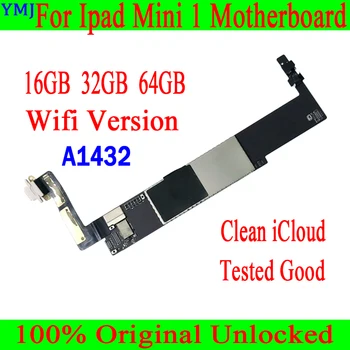 Čisté ICloud Doske A1432 Wifi&A1454/A1455 3G Verzia Pre IPad MINI 1 Doske Pôvodné Odomknúť Logic Board 100% Testované Wok.